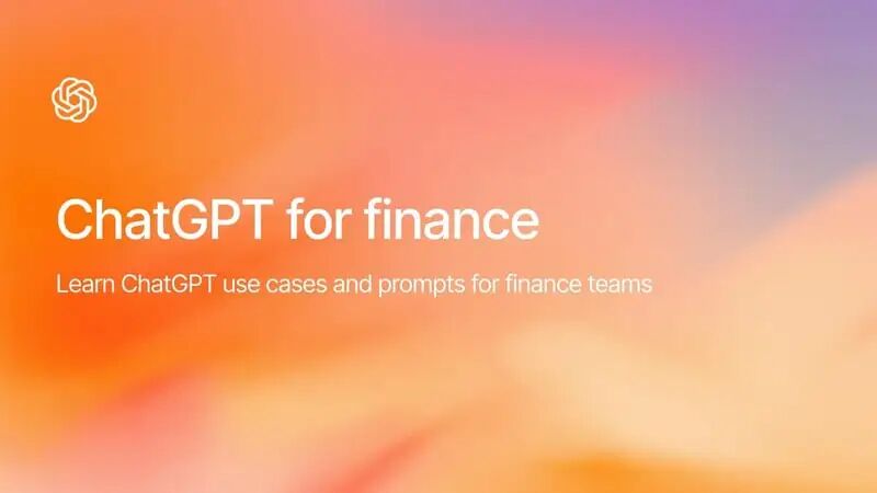OpenAI 发布的职业提示词第七弹：财务相关提示词